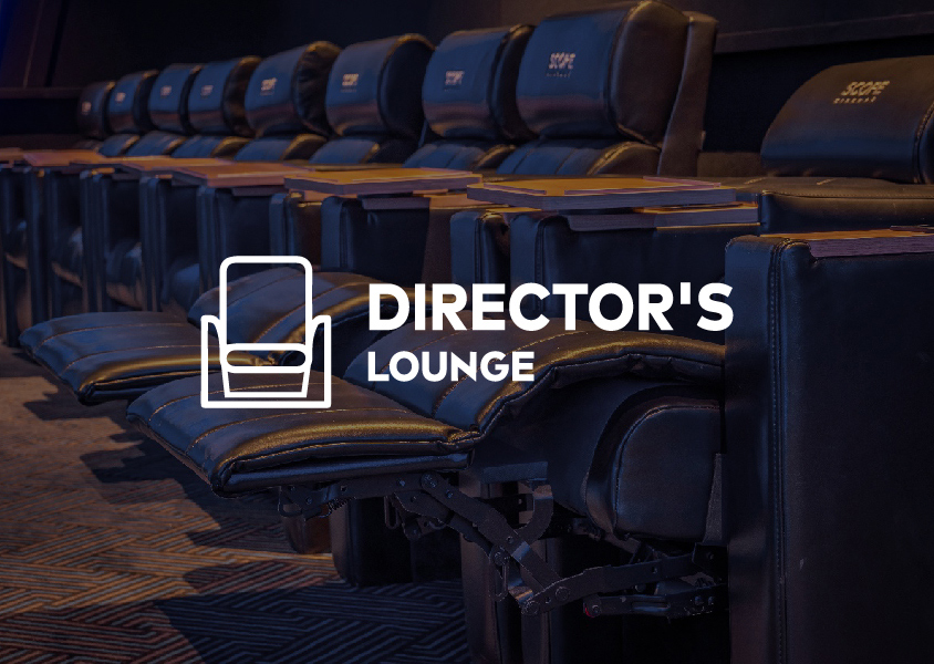 Director's Lounge | Scope Cinemas