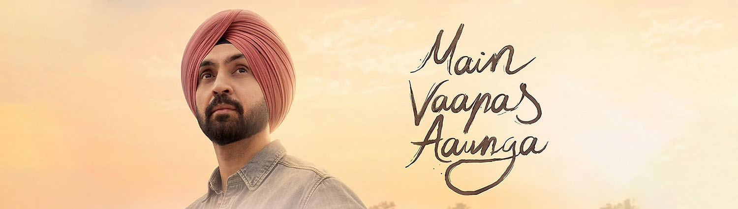 Banner image of movie MAIN VAAPAS AAUNGA (HINDI)