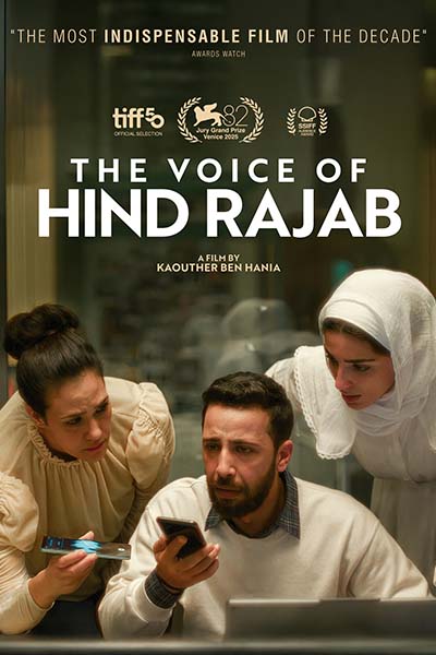 The movie THE VOICE OF HIND RAJAB (ARABIC)