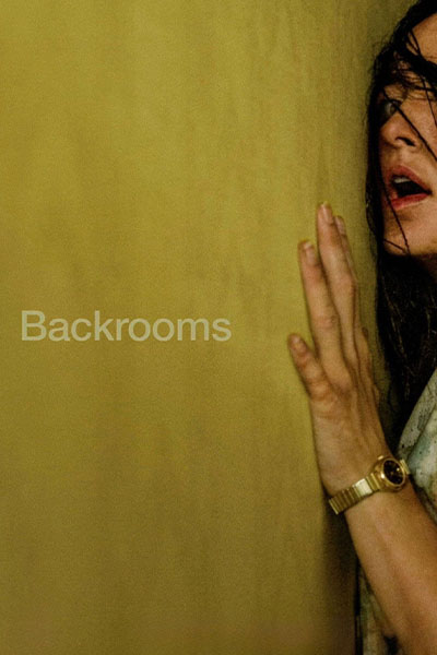 The movie BACKROOMS 