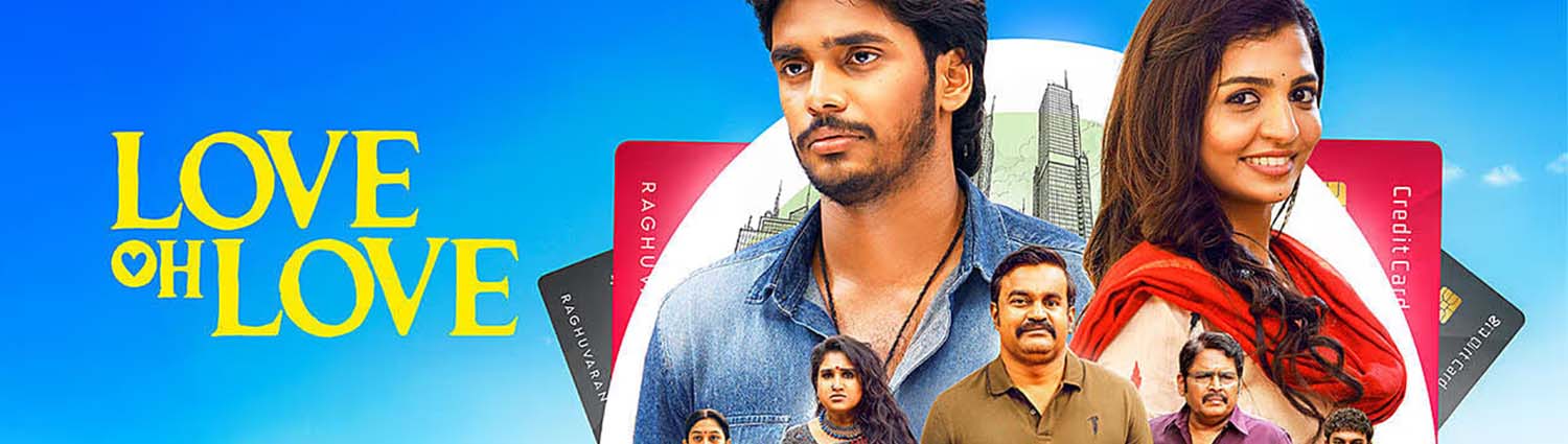 Banner image of movie LOVE OH LOVE (TAMIL)