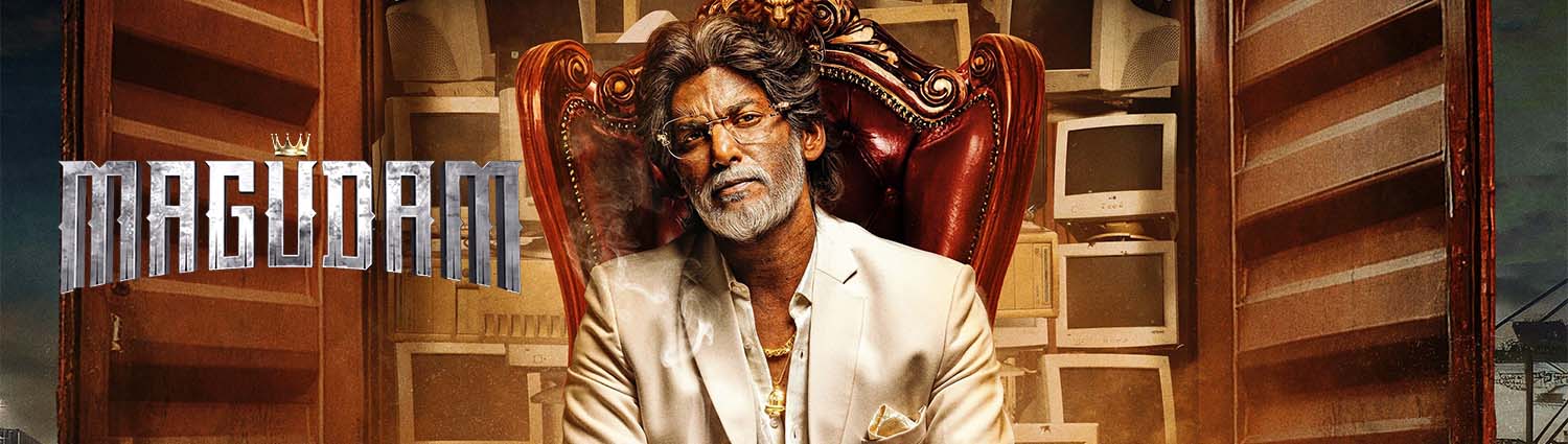 Banner image of movie MAGUDAM (TAMIL)